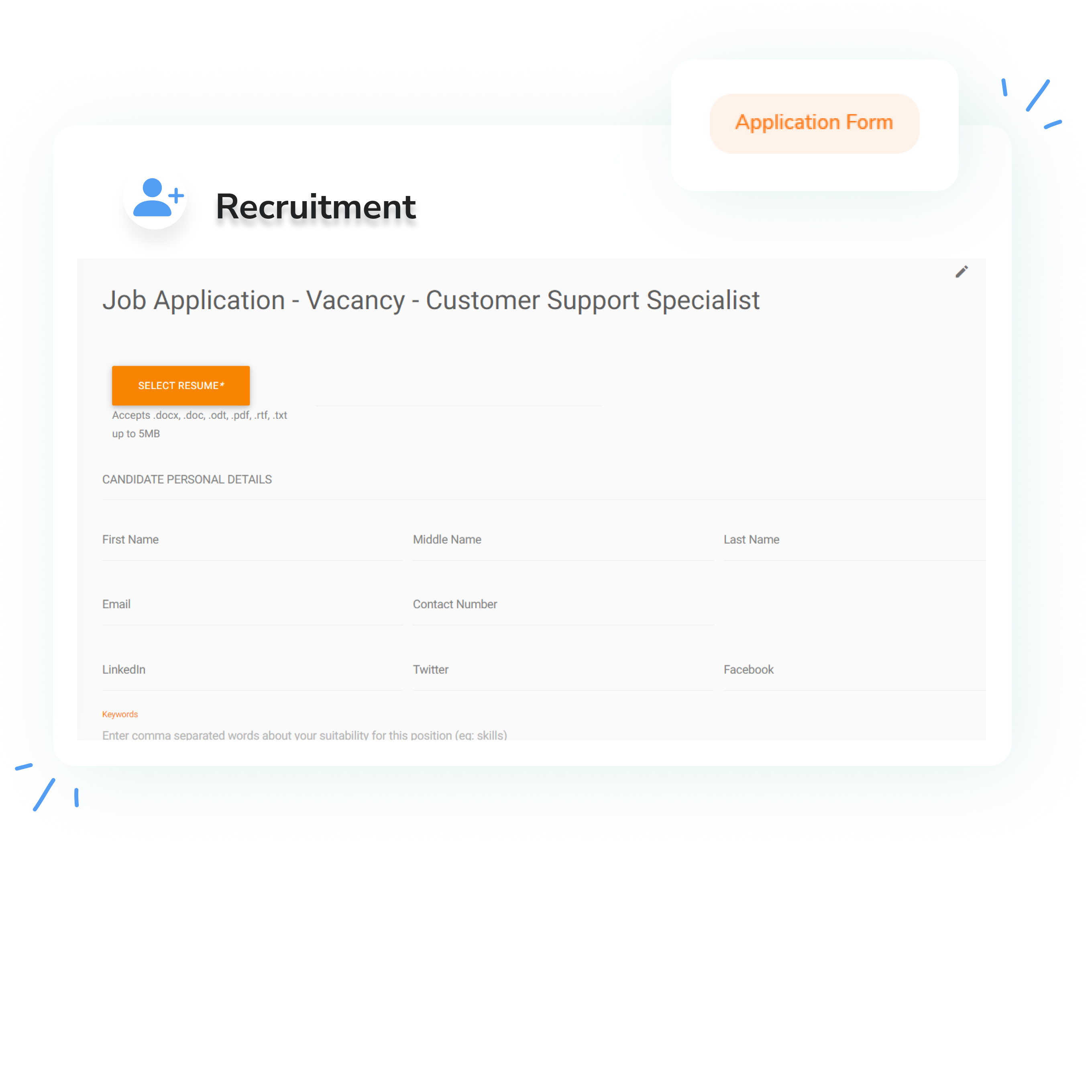 Customizable Application Forms Questions